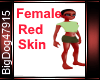 [BD]FemaleRedSkin