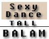 Sexy Dance *Tall*