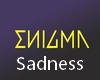 ENYGMA - sadness