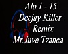A**Deejay Killer Remix