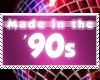 Made in the 90´s