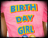 BIRTH DAY GIRL T-SHIRT