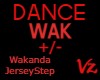 Dance Wakanda WAK