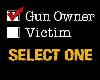 Gun Owner or Victim