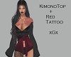 KimonoTop+Red Tattoo