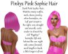 Pinkys Pink Sophie Hair