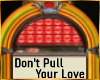 HJFR*Don't Pull YourLove