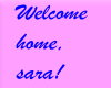 Welcome homeSara banner