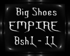 Empire - Big Shoes