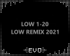 | Low Remix 2021 PT1