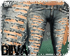 [D'DestroyedJeans|V1}BM