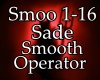Smooth Operator- Sade