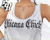 !Chicana Chick top -sb-