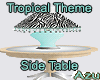 Tropical Side Table