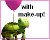 [W0] Turtle w/ Make-Up