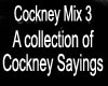 Cockney Mix 3