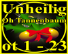 Unheilig oh Tannenbaum