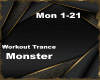 Monster | Trance |