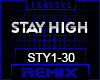 ♫ STY - STAY HIGH