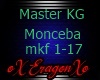 Master KG Monceba