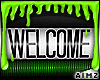 .A. Black Welcome Sign