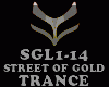 TRANCE- STREET OF GOLD