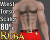 Waist Torso Scaler 80%