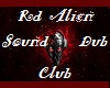 Red Alien Snd Dub Club