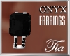 *TS* ONYX EARRINGS