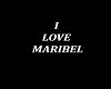 I Love Maribel sign
