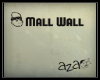 aza~ Mall Wall