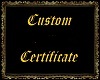 Custom CertificateII