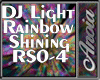 DJ Light Rainbow Shine