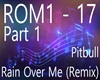 Rain Over Me (Remix) P1