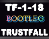 Bootleg Trustfall Pink