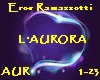 Eros Ramazzotti-L'Aurora