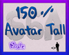 150 % avater tall  m