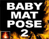 HF Baby Mat Pose 2 40%