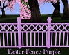 Easter Fence Purple
