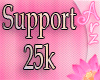 [Arz]Support 25k