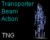 Transporter Beam Action