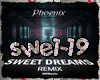[Mix] Sweet Dreams Remix