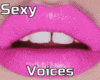 VOICES SEXY