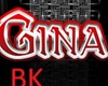 BK>Gina Sign Cutout