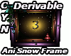 Dev Ani Snow Frame