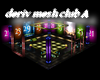 deriv mesh club A