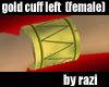 Gold Wrist Cuff-Left (F)