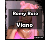 Romy Rose- Viano
