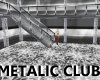 METALIC CLUB