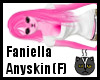 Anyskin Faniella (F)